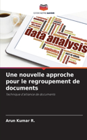 Une nouvelle approche pour le regroupement de documents