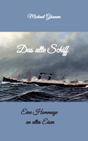 alte Schiff
