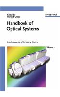 Handbook of Optical Systems, Volume 1