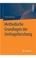 Methodische Grundlagen Der Umfrageforschung