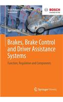 Brakes, Brake Control and Driver Assistance Systems