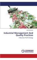 Industrial Management And Quality Practices