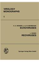 Echoviruses and Reoviruses