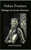 Dialoge im Geiste Huttens: (German)