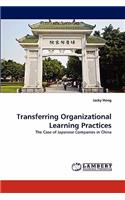 Transferring Organizational Learning Practices