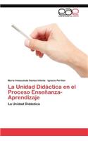 Unidad Didáctica en el Proceso Enseñanza-Aprendizaje