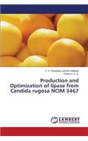 Production and Optimization of Lipase from Candida Rugosa Ncim 3467