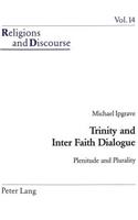 Trinity and Inter Faith Dialogue