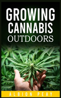 Growing Cannabis Outdoors