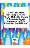 100 of the Most Shocking Reviews Don't Make Me Think