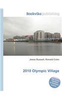 2010 Olympic Village