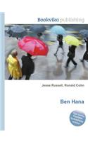 Ben Hana: (English)