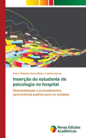 Inserção do estudante de psicologia no hospital