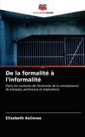 De la formalité à l'informalité
