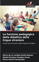 funzione pedagogica della didattica delle lingue straniere