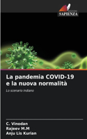 pandemia COVID-19 e la nuova normalità