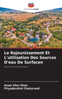 Le Rajeunissement Et L'utilisation Des Sources D'eau De Surfacen
