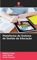 Plataforma do Sistema de Gestão da Educação