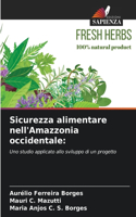 Sicurezza alimentare nell'Amazzonia occidentale