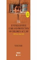 The Juvenile Justice (Care and Protection of Children) Act 2015- Critical Analyses Latest Edition 2024