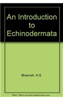 An Introduction to Echinodermata