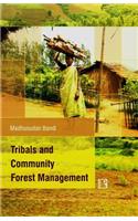 Tribals and Community Forest Management