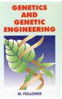 Genetics and Genetic Engineering