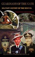 Guardian of the Gate: A Military History of the Mohyals Fighting Brahmins
