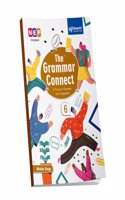 The Grammar Connect Class 6 (A Course in Grammar and Composition) NEP Compliant - Blueprint Education