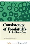 Consistency of Foodstuffs