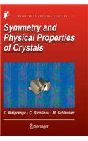 Symmetry and Physical Properties of Crystals