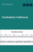 Unohdetut tulkinnat