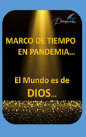 Marco de Tiempo En Pandemia