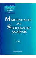 Martingales and Stochastic Analysis