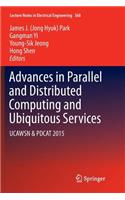 Advances in Parallel and Distributed Computing and Ubiquitous Services