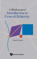 Mathematical Introduction to General Relativity