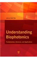 Understanding Biophotonics