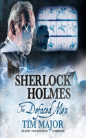 Sherlock Holmes: The Defaced Men