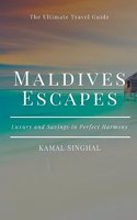 Maldives Escapes