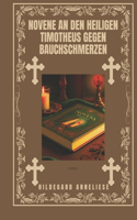 Novene an den heiligen Timotheus gegen Bauchschmerzen