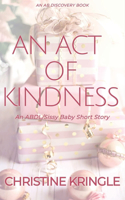 Act Of Kindness