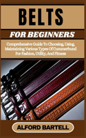 Belts for Beginners