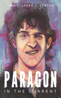Paragon in the Current