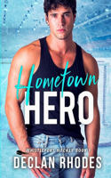 Hometown Hero: A MM Small Town Hockey Romance(1 Whistleport Hockey)