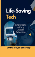 Life-Saving Tech