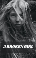 A Broken Girl