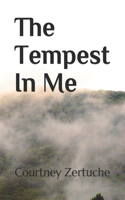 Tempest In Me