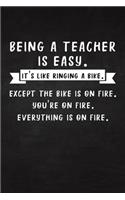 Being A Teacher Is Easy