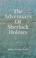 The Adventures Of Sherlock Holmes