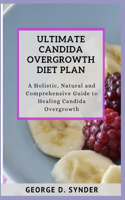 Ultimate Candida Overgrowth Diet Plan